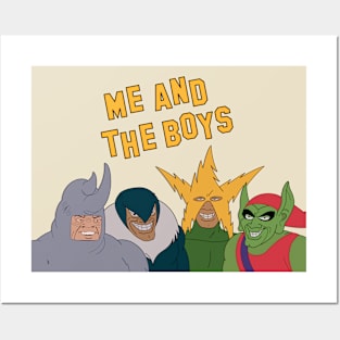 Me and the Boys Meme Posters and Art